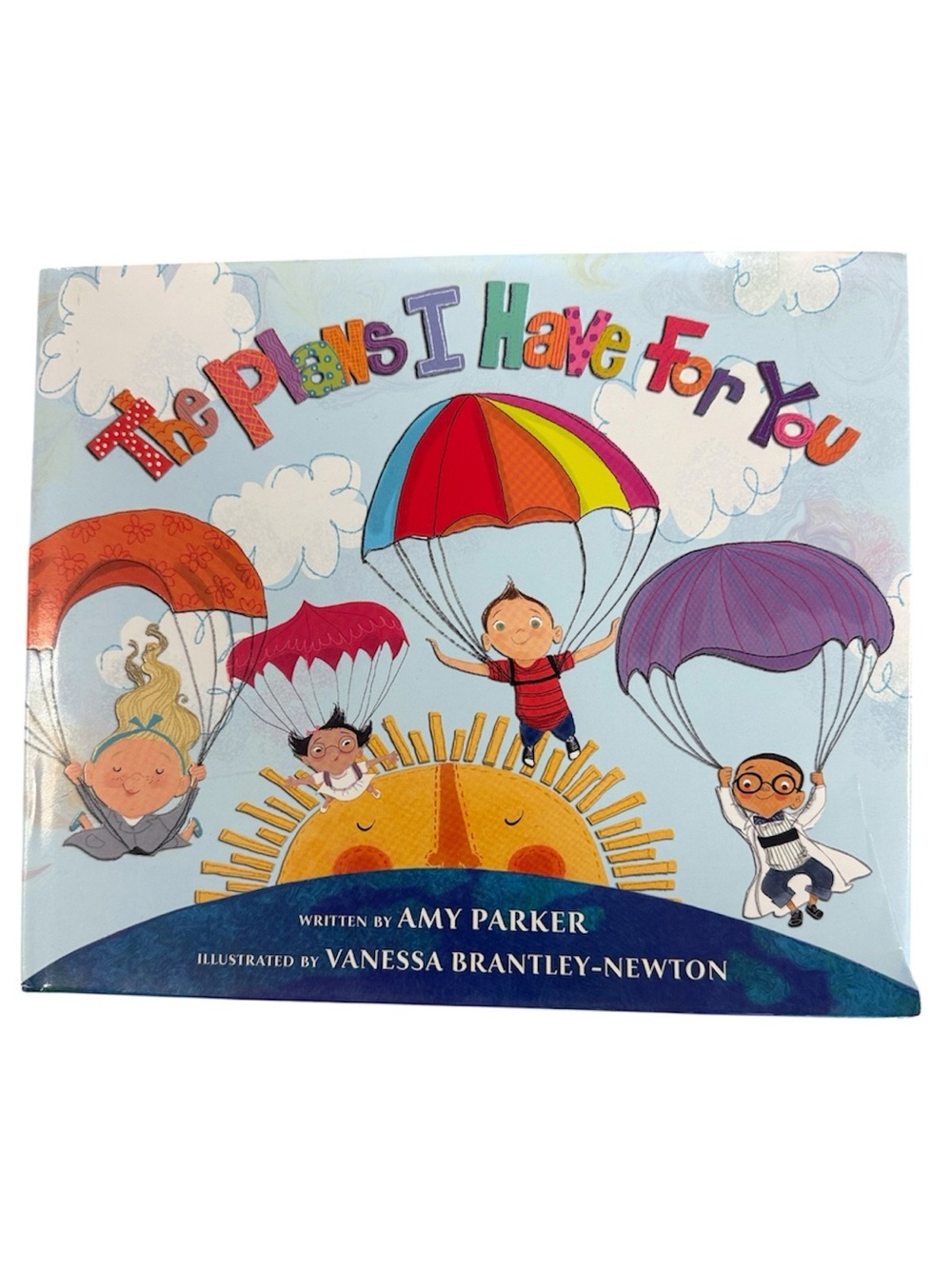 “THE PLANS I HAVE FOR YOU” BY AMY PARKER HARDCOVER CHILDREN’S STORYBOOK USED